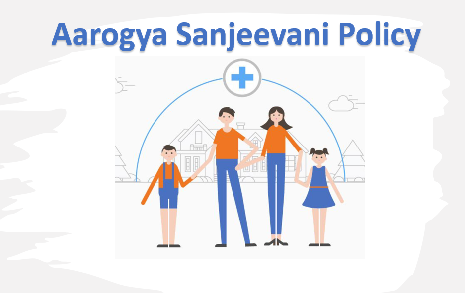Aarogya Sanjeevani Policy